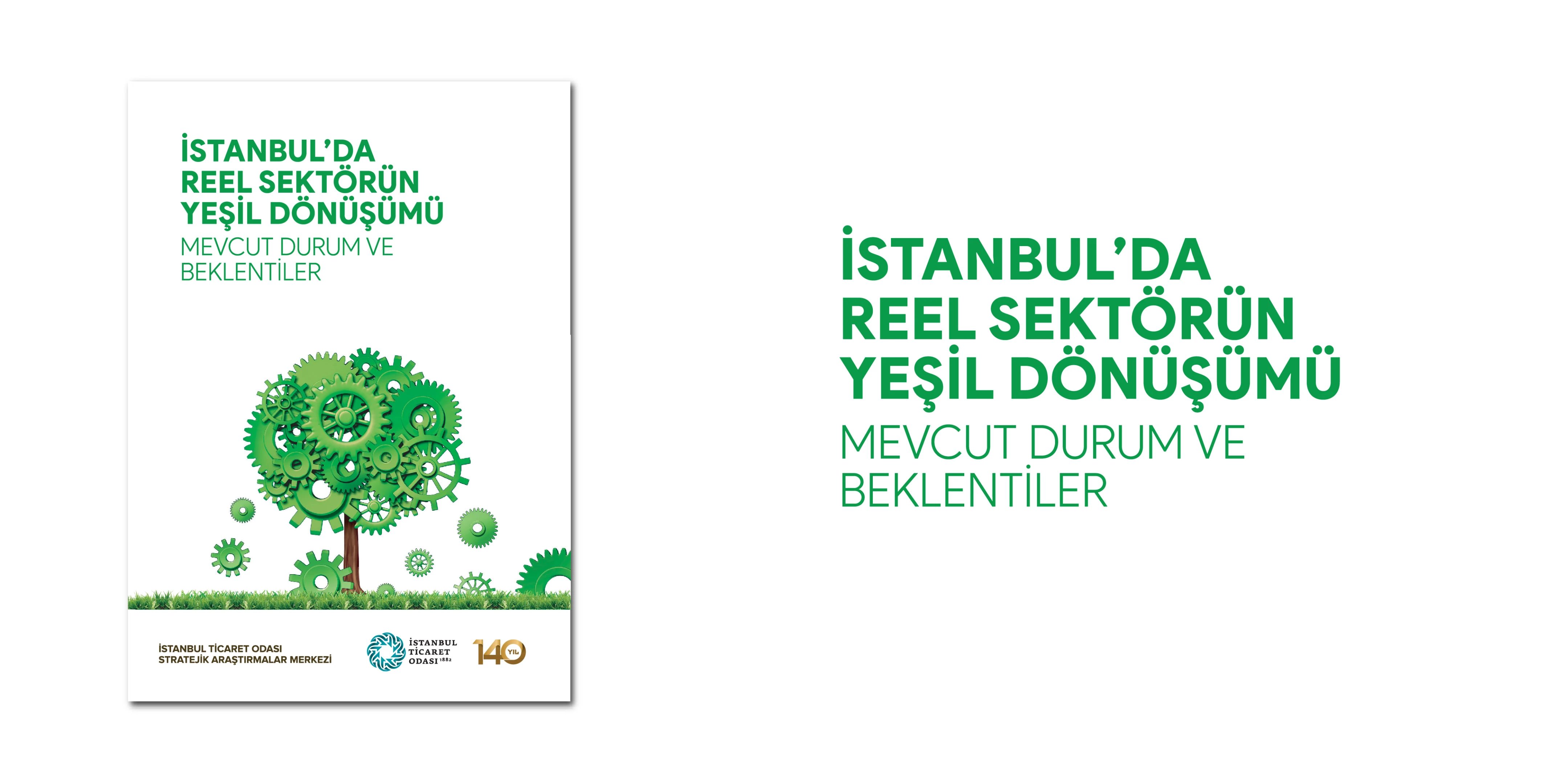 İstanbul'da Reel Sektörün Yeşil Dönüşümü Raporu Yayımlandı