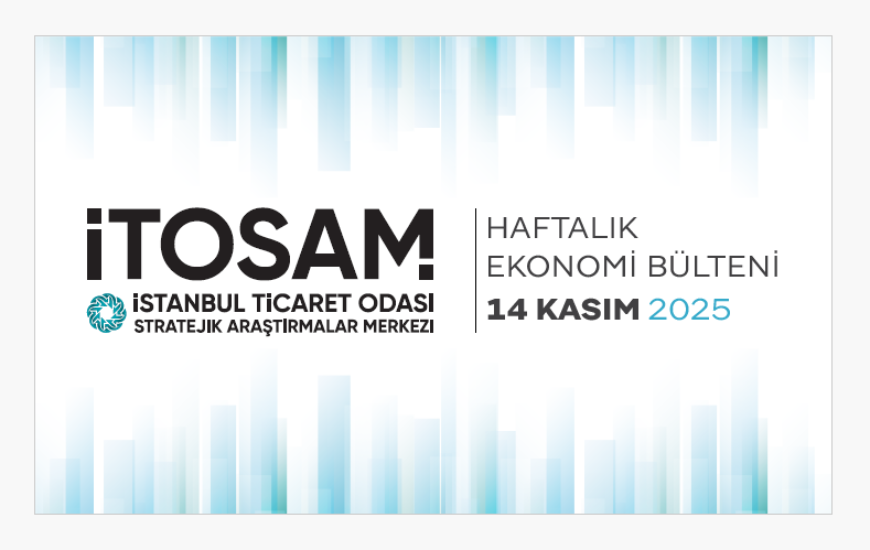 Haftalık Ekonomi Bülteni 14 Kasım