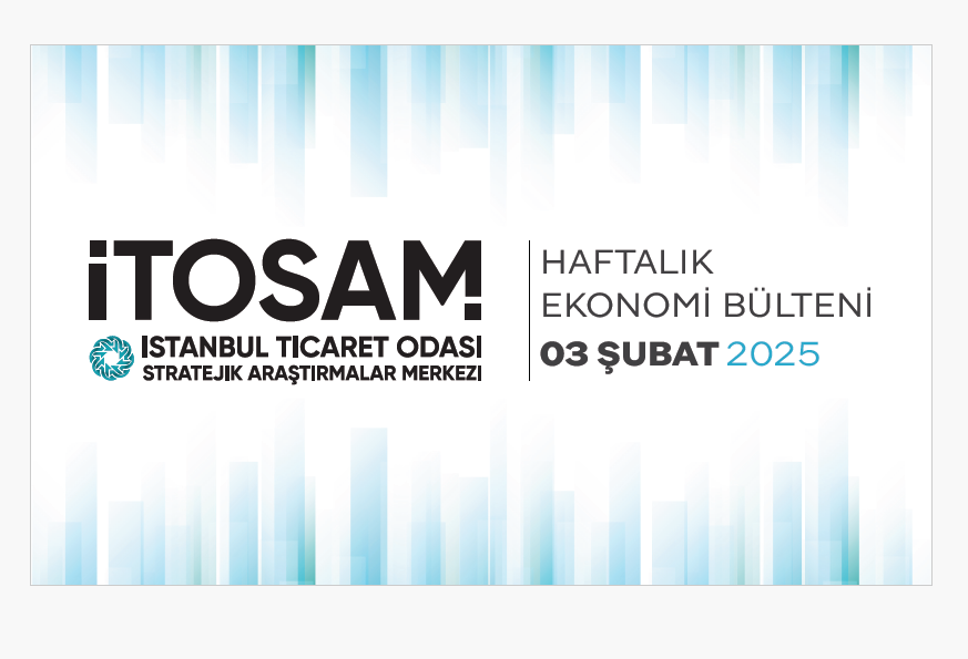 Haftalık Ekonomi Bülteni 3 Şubat