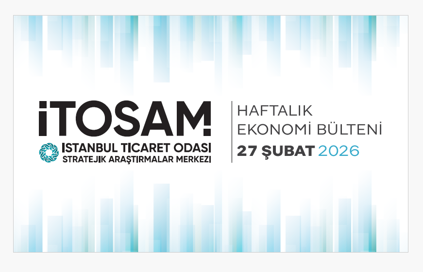 Haftalık Ekonomi Bülteni 27 Şubat