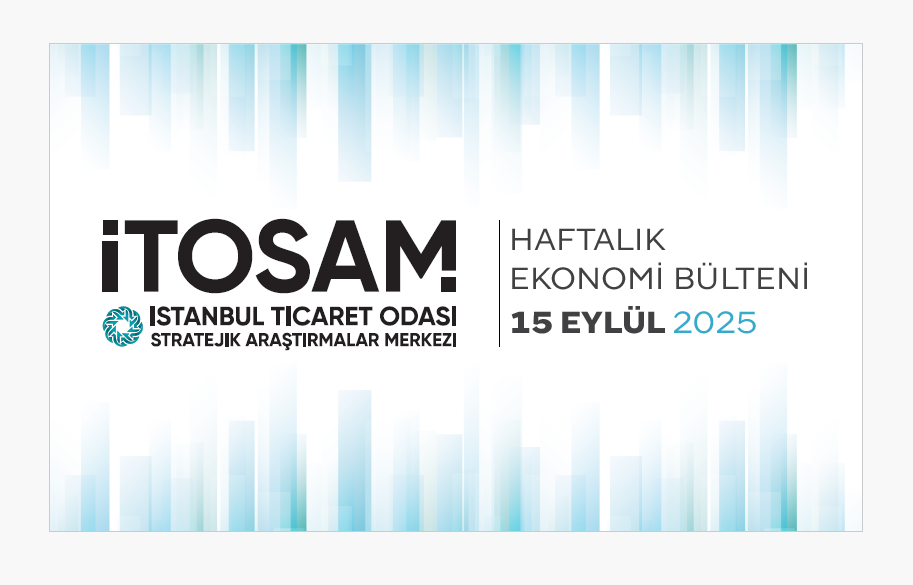 Haftalık Ekonomi Bülteni 15 Eylül