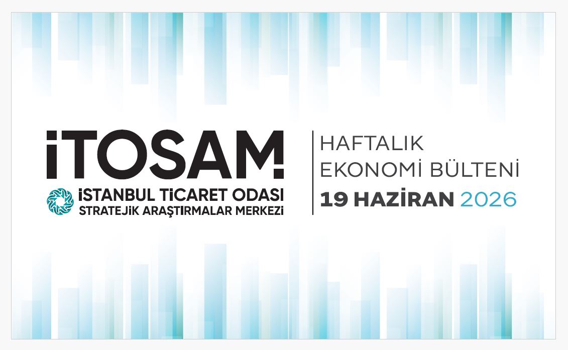 Haftalık Ekonomi Bülteni 19 Haziran