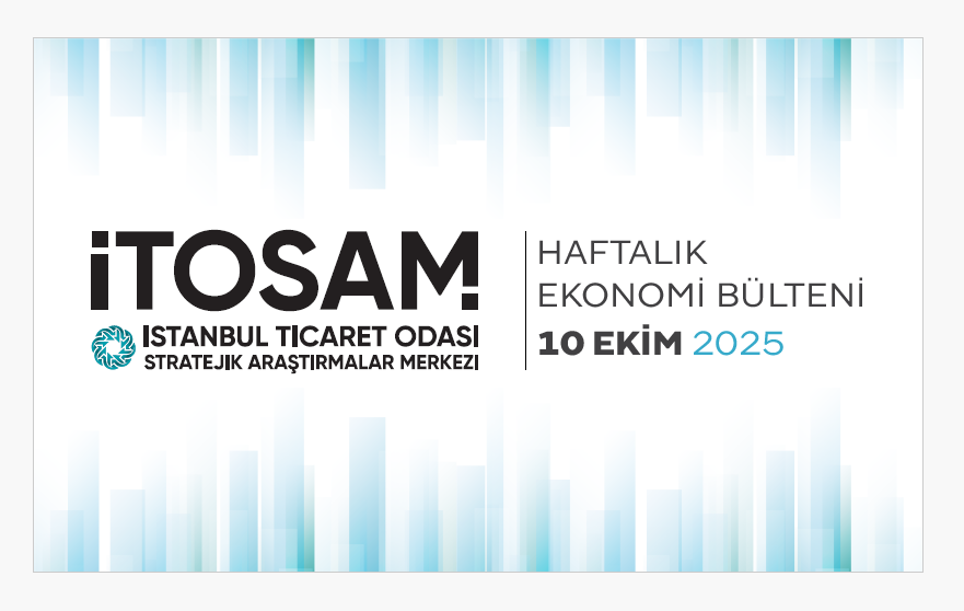 Haftalık Ekonomi Bülteni 10 Ekim