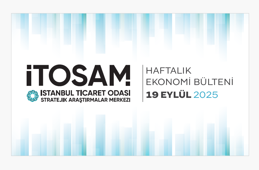 Haftalık Ekonomi Bülteni 19 Eylül