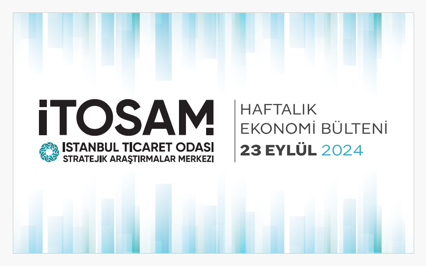 Haftalık Ekonomi Bülteni 23 Eylül