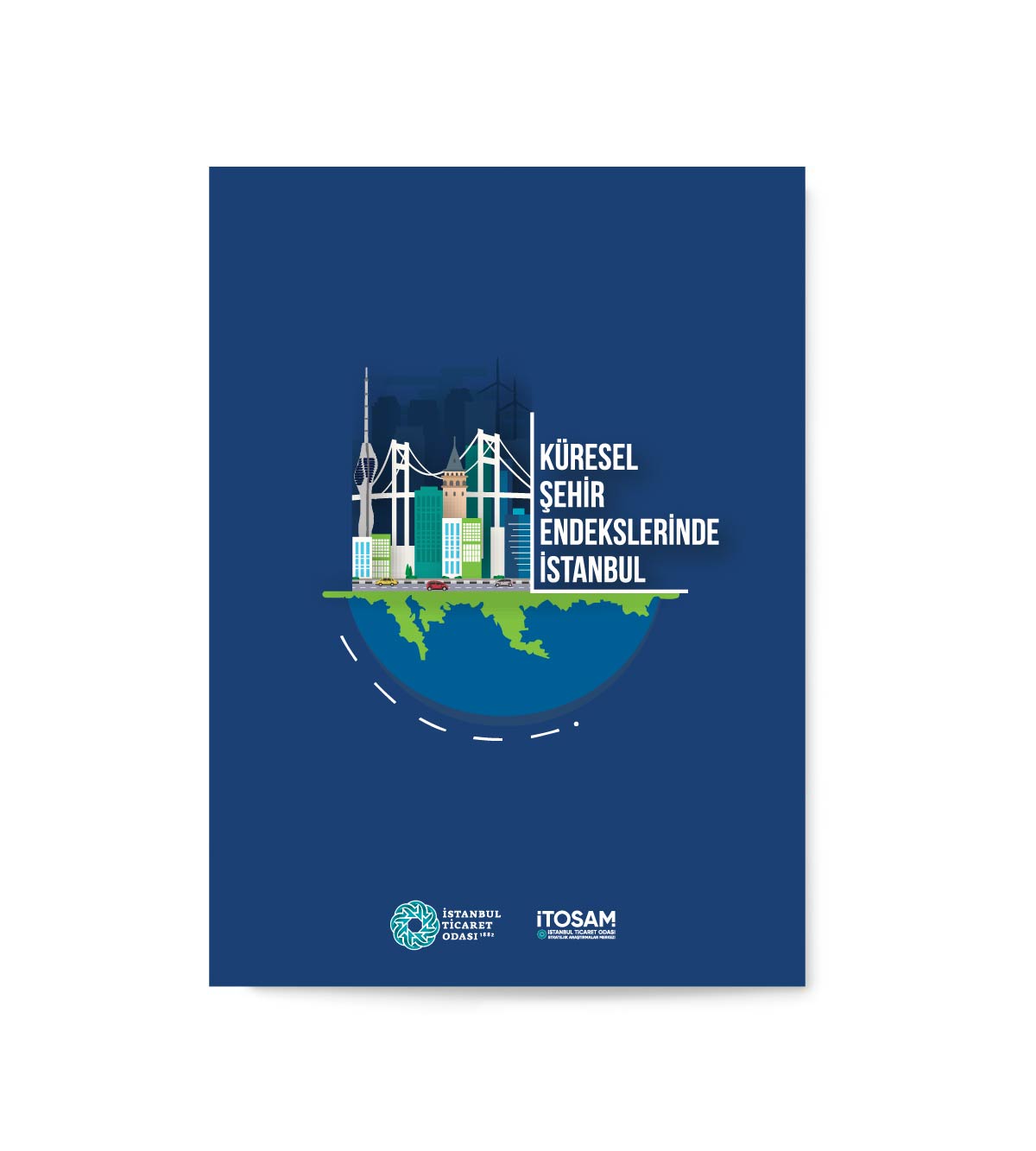 Küresel Şehir Endekslerinde İstanbul