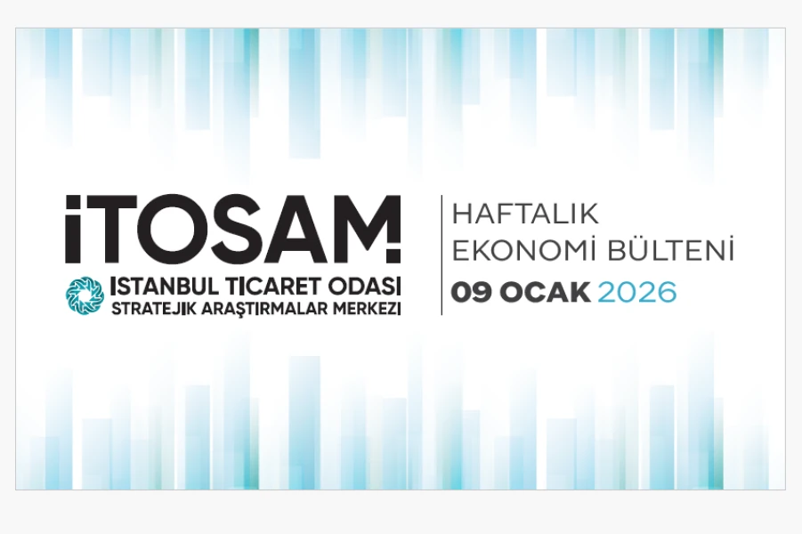 Haftalık Ekonomi Bülteni 09 Ocak
