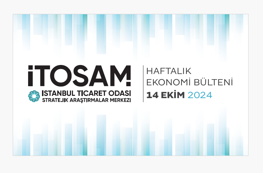 Haftalık Ekonomi Bülteni 14 Ekim