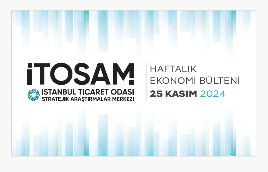 Haftalık Ekonomi Bülteni 25 Kasım