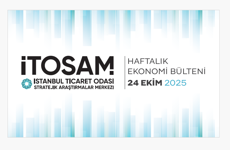 Haftalık Ekonomi Bülteni 24 Ekim