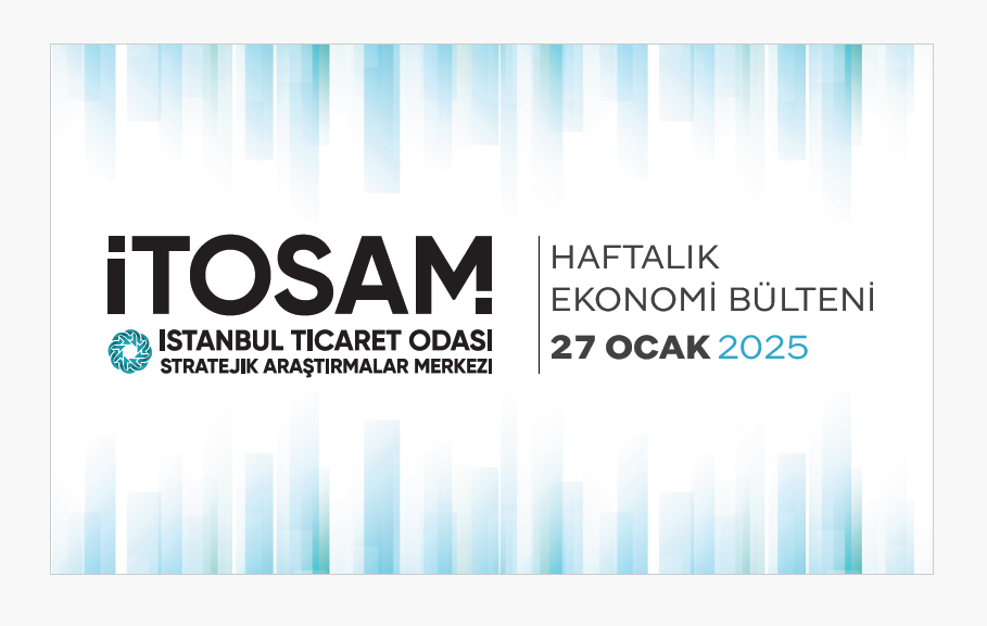 Haftalık Ekonomi Bülteni 27 Ocak