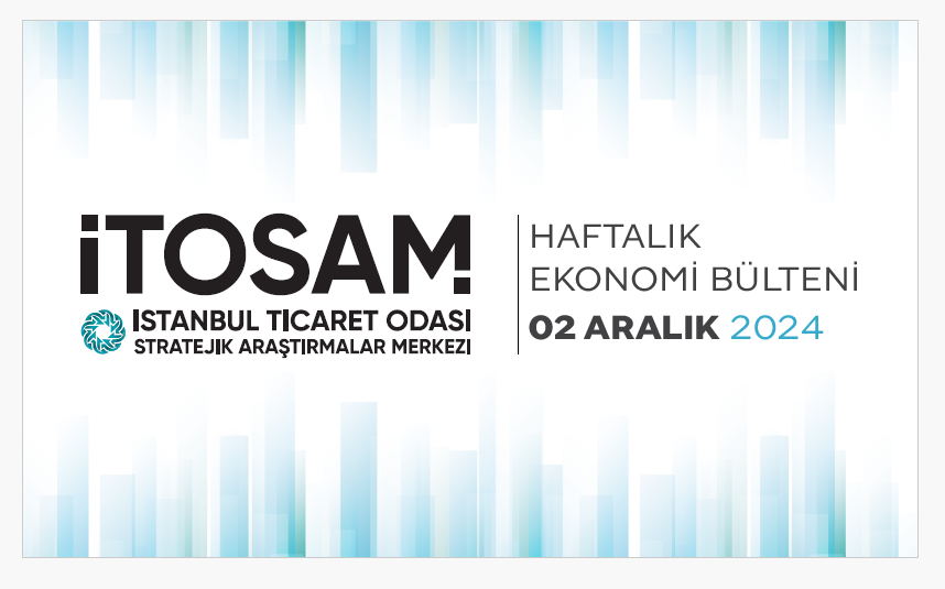 Haftalık Ekonomi Bülteni 02 Aralık