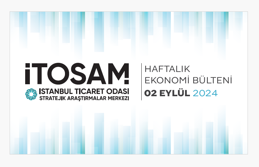 Haftalık Ekonomi Bülteni 02 Eylül