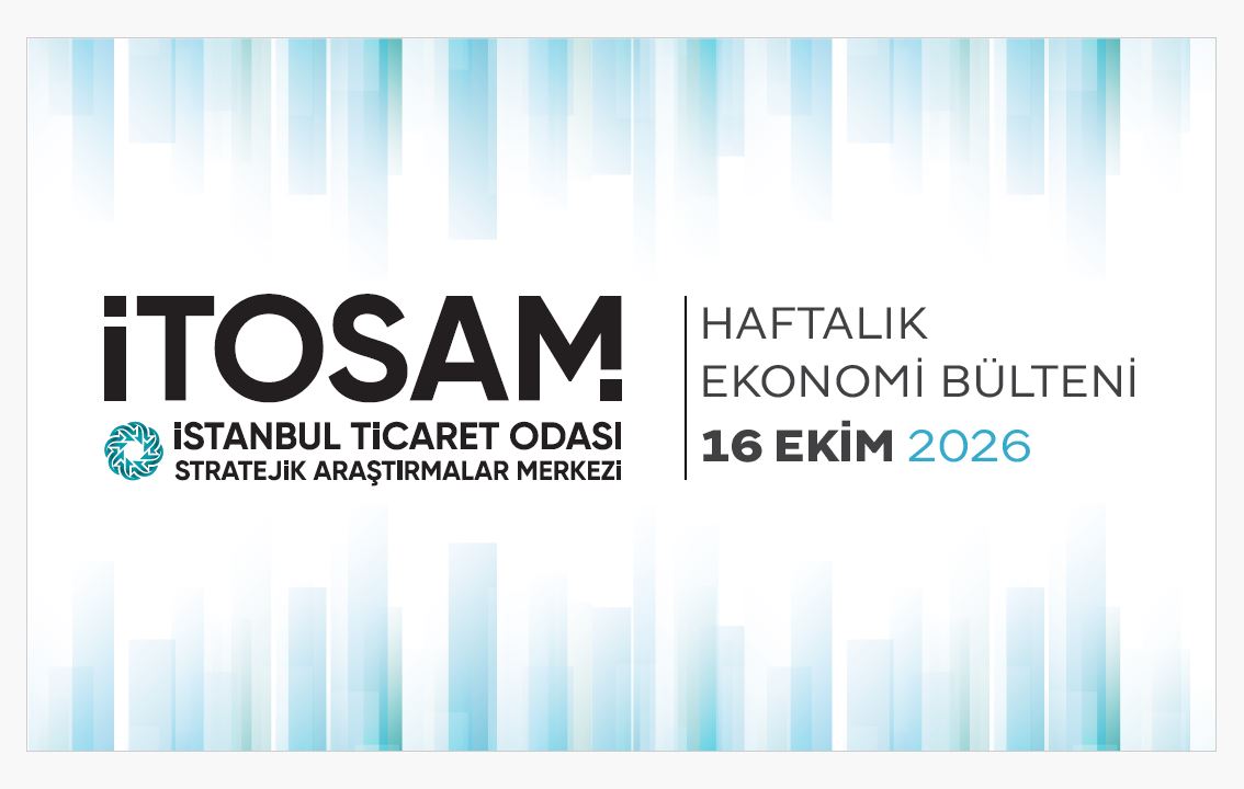 Haftalık Ekonomi Bülteni 16 Ekim