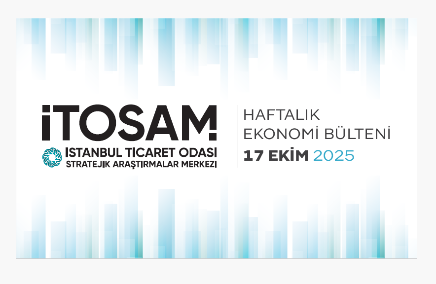 Haftalık Ekonomi Bülteni 17 Ekim