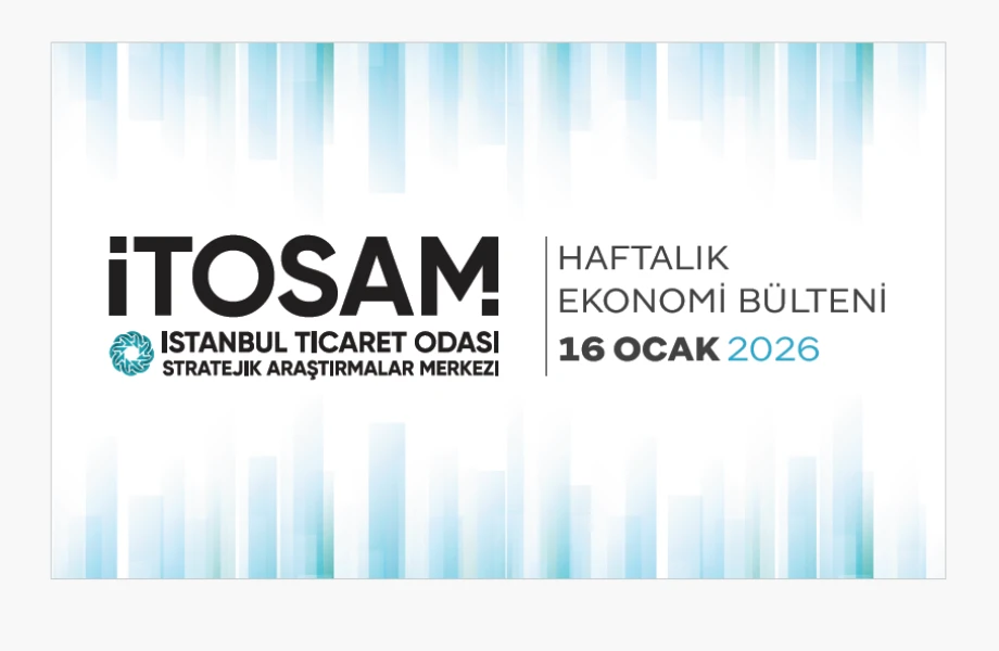 Haftalık Ekonomi Bülteni 16 Ocak