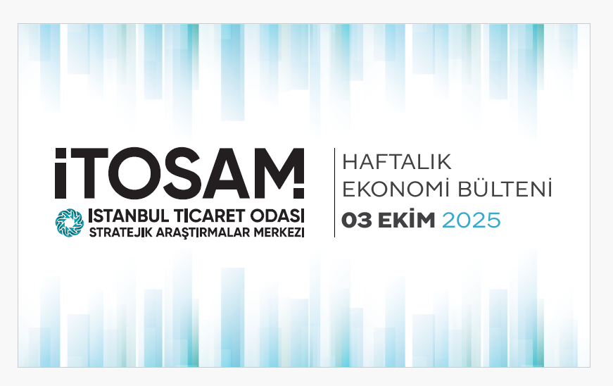 Haftalık Ekonomi Bülteni 03 Ekim