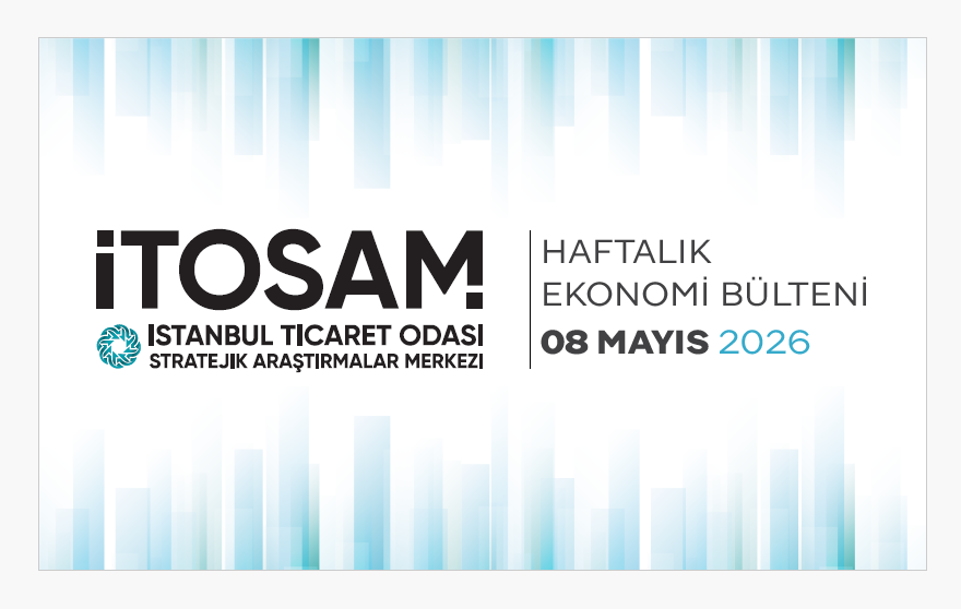 Haftalık Ekonomi Bülteni 08 Mayıs